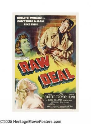 RAW DEAL (1948, Anthony Mann)