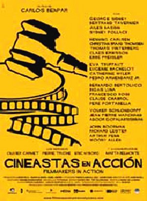 CINEASTES EN ACCIÓ (2005, Carlos Benpar) Cineastas en acción