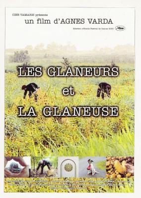 LES GLANEURS ET LA GLANEUSE (2000, Agnès Varda) Los espigadores y la espigadora