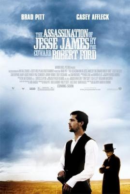 THE ASSASSINATION OF JESSE JAMES BY THE COWARD ROBERT FORD (2007, Andrew Dominik) El asesinato de Jesse James por el cobarde Robert Ford