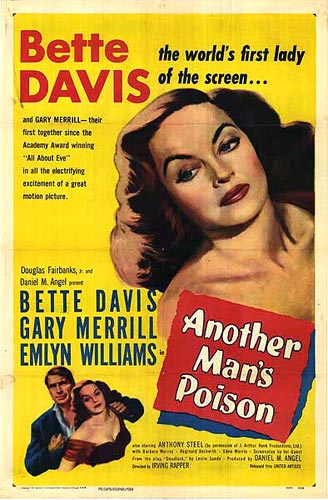 ANOTHER MANS POISON (1952, Irving Rapper)