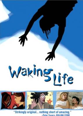 WAKING LIFE (2001, Richard Linklater) Waking life