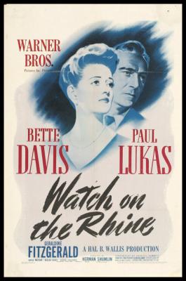 WATCH ON THE RHINE (1943, Herman Shumlin)