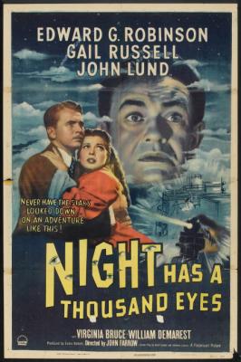 NIGHT HAS A THOUSAND EYES (1948, John Farrow) Mil ojos tiene la noche