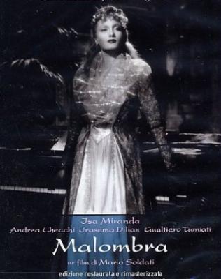 MALOMBRA (1942, Mario Soldati)