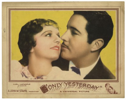 ONLY YESTERDAY (1933, John M. Stahl) Parece que fue ayer