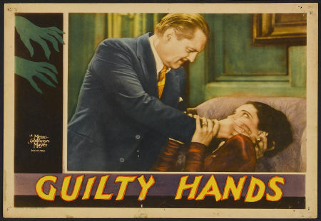 GUILTY HANDS (1931, W. S. Van Dyke) Manos culpables