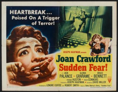 SUDDEN FEAR (1952, David Miller)