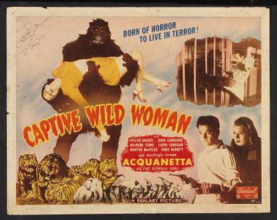 CAPTIVE WILD WOMAN (1943 Edward Dmytryk)
