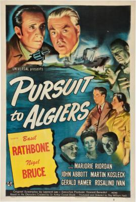 PURSUIT TO ALGIERS (1945, Roy William Neill) Persecución en Argel