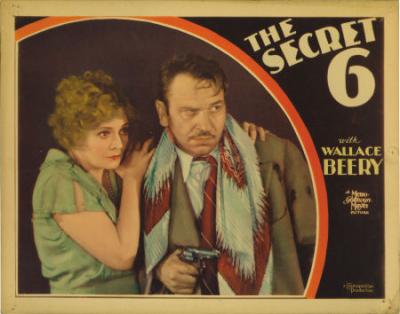 THE SECRET SIX (1931, George W. Hill) Los seis misteriosos