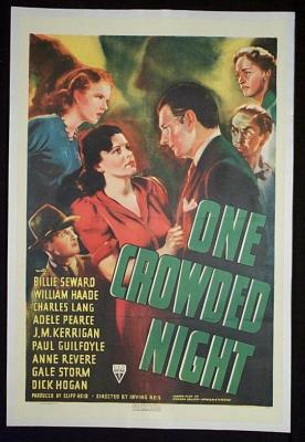 ONE CROWDED NIGHT (1940, Irving Reis)