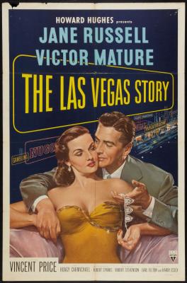 THE LAS VEGAS STORY (1952, Robert Stevenson) Las Vegas