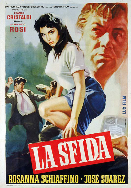 LA SFIDA (1958, Francesco Rosi) El desafío