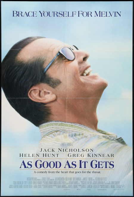 AS GOOD AS IT GETS (1997, James L. Brooks) Mejor... imposible.