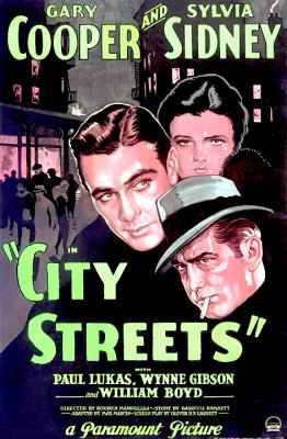 CITY STREETS (1931, Rouben Mamoulian) Las calles de la ciudad
