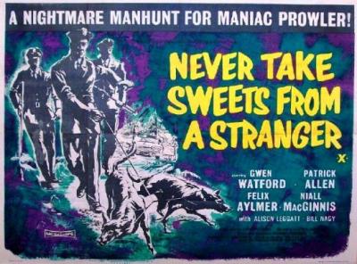 NEVER TAKE SWEETS FROM A STRANGER (1960, Cyril Frankel)