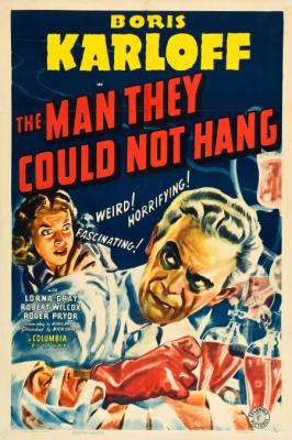THE MAN THEY COULD NOT HANG (1939, Nick Grinde) La horca fatal