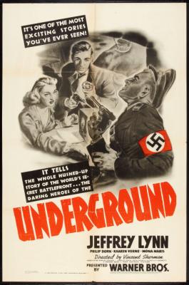 UNDERGROUND (1941, Vincent Sherman)
