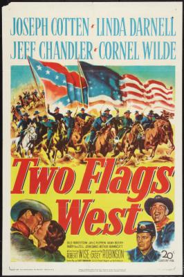 TWO FLAGS WEST (1950, Robert Wise) Entre dos juramentos