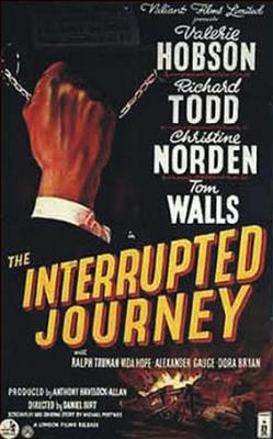 THE INTERRUMPYED JOURNEY (1949, Daniel Birt) A mitad de camino