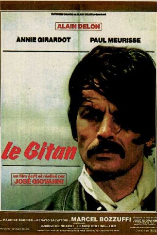 LE GITAN (1975, José Giovanni) Alias el gitano