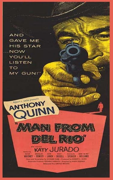 MAN FROM DEL RIO (1956, Harry Horner) Un revolver solitario