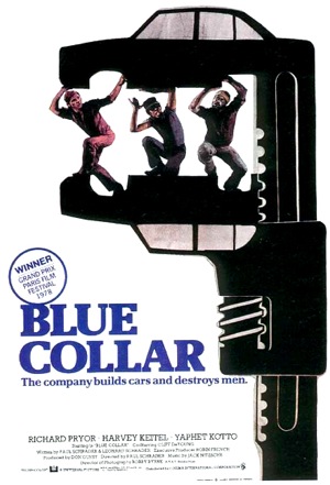 BLUE COLLAR (1978, Paul Schrader) Blue Collar