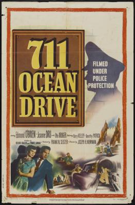 711 OCEAN DRIVE (1950, Joseph M. Newman)