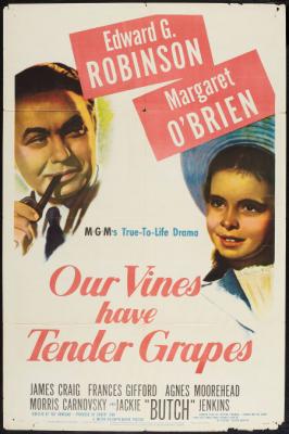 OUR VINES HAVE TENDER GRAPES (1945, Roy Rowland) El sol sale mañana