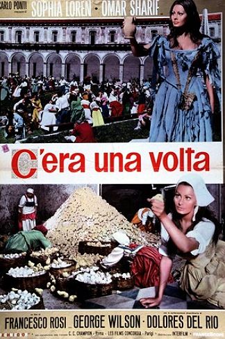 C'ERA UNA VOLTA (1967, Francesco Rosi) Siempre hay una mujer