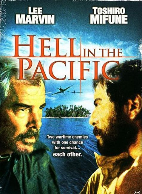 HELL IN THE PACIFIC (1968, John Boorman) Infierno en el Pacífico