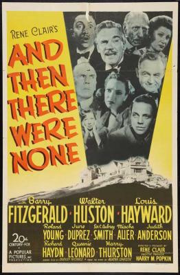 AND THEN THERE WERE NONE (1945, René Clair) [Diez negritos]