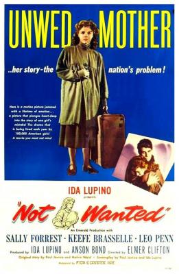 NOT WANTED (1949, Elmer Clifton & Ida Lupino)