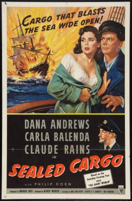 SEALED CARGO (1951, Alfred L. Werker) [Cargamento blindado]