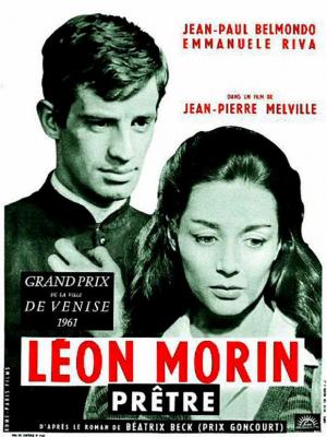 LÉON MORIN, PRÊTRE (1961, Jean-Pierre Melville) León Morin, sacerdote