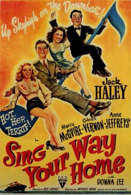 SING YOUR WAY HOME (1945, Anthony Mann) [El código del amor]