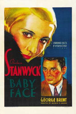 BABY FACE (1933, Alfred E. Green) Carita de ángel