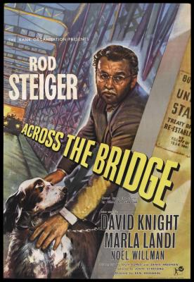 ACROSS THE BRIGDE (1957, Ken Annakin) Al otro lado del puente