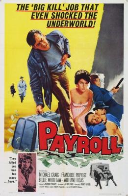 PAYROLL (1961, Sidney Hayers) Cada minuto cuenta