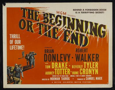 THE BEGINNING OR THE END (1947, Norman Taurog) ¿Principio o fin?