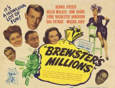 BREWSTERS MILLIONS (1945, Allan Dwan) Mi novio está loco