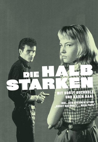 DIE HALBSTARKEN (1956, Georg Tressler)