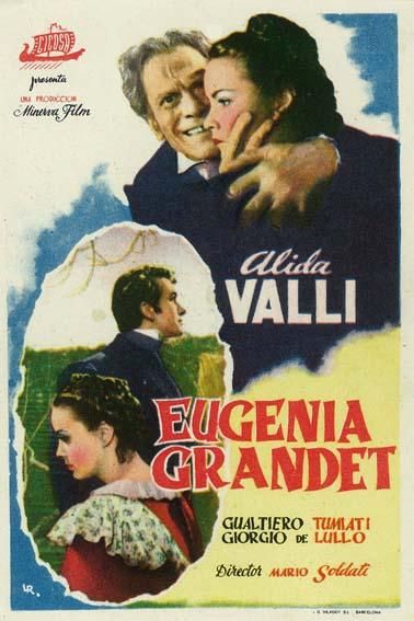 EUGENIA GRANDET (1946, Mario Soldati) Eugenia Grandet