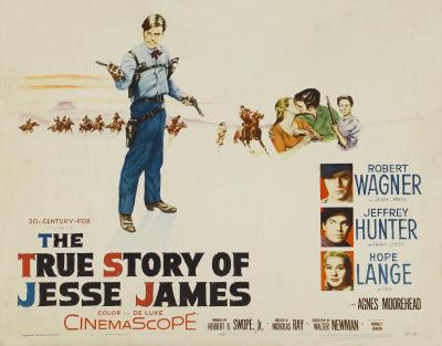 THE TRUE STORY OF JESSE JAMES (1957, Nicholas Ray) La verdadera historia de Jesse James