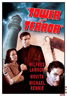 TOWER OF TERROR (1941, Lawrence Huntington)
