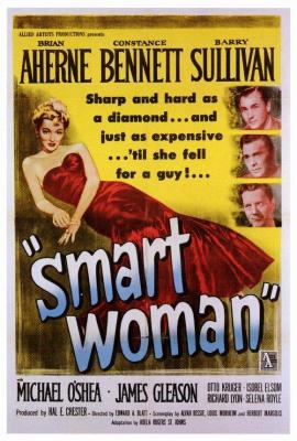 SMART WOMAN (1948, Edward A. Blatt) [Mujer inteligente]