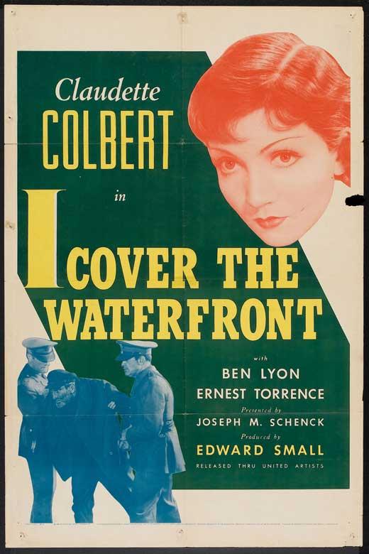 I COVER THE WATERFRONT (1933, James Cruze) A la sombra de los muelles