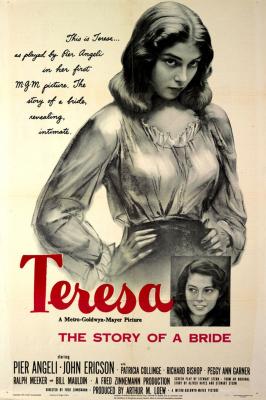 TERESA (1951, Fred Zinnemann) Teresa