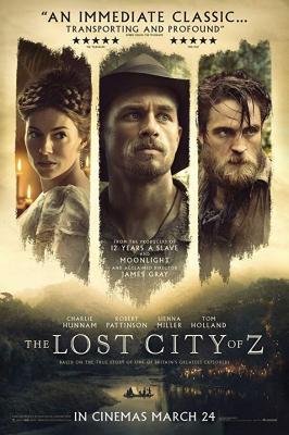THE LOST CITY OF Z (2016, James Gray) Z, la ciudad perdida